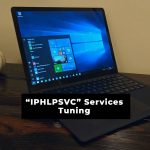 iphlpsvc services tuning