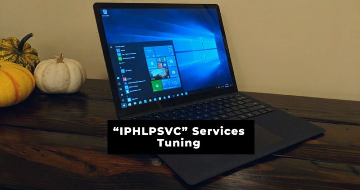 iphlpsvc services tuning
