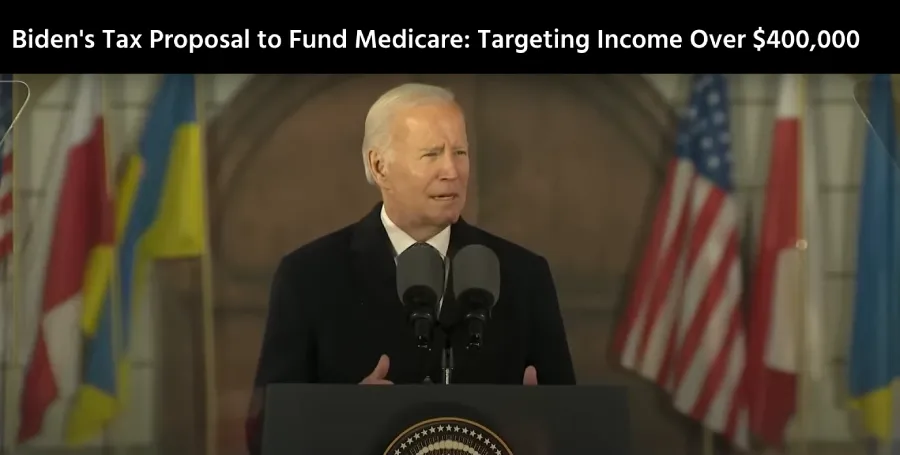 Biden’s Tax Proposal to Fund Medicare: Targeting Income Over $400,000